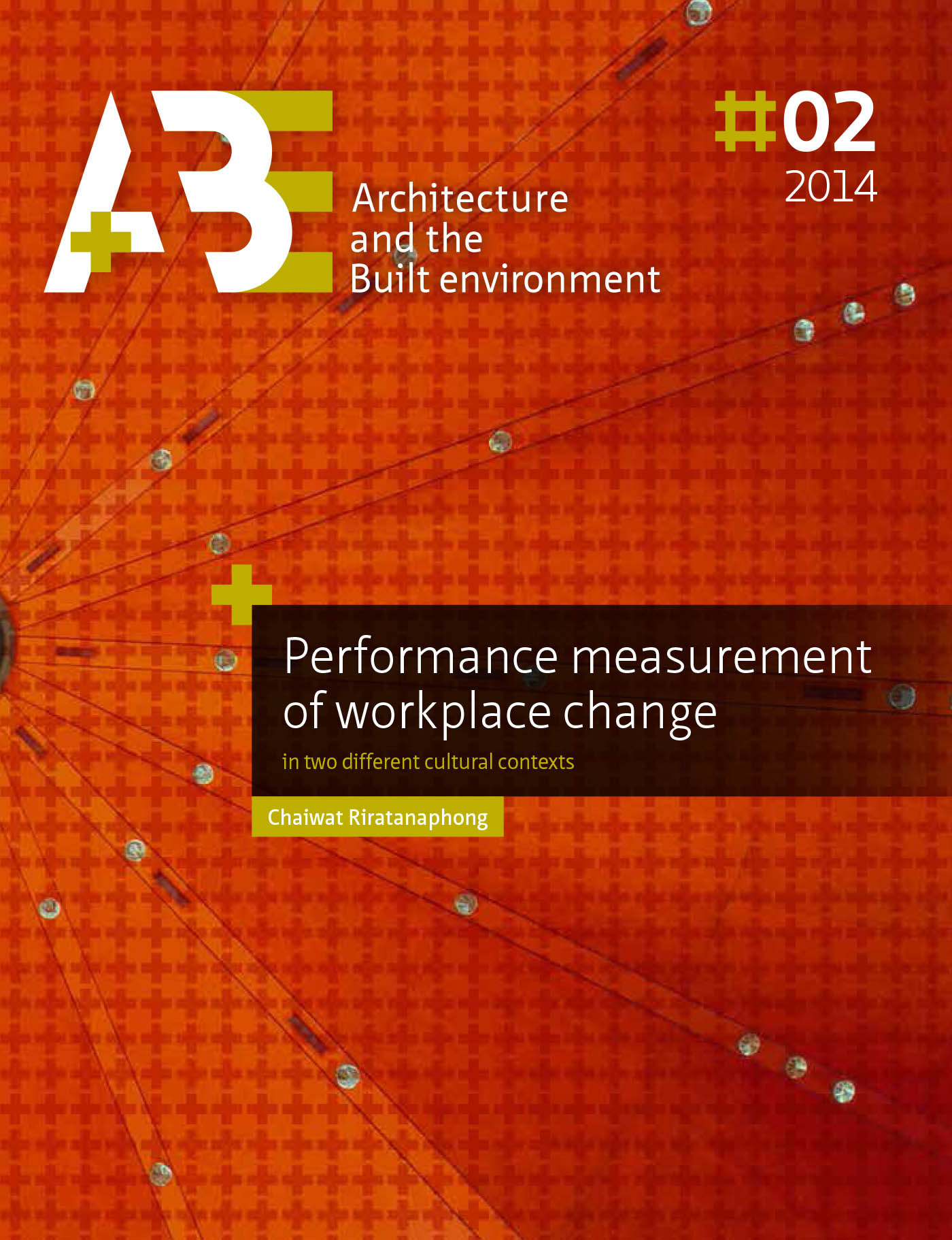ebook cover of Performance measurement of workplace change, by Tu Delft Chaiwat Riratanaphong