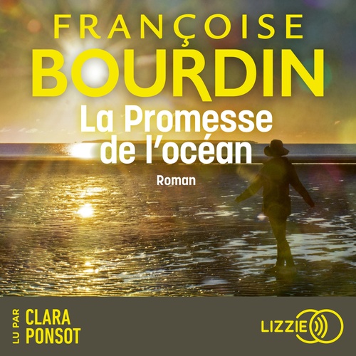 Couverture audiobook de La Promesse de l'océan, de Françoise Bourdin