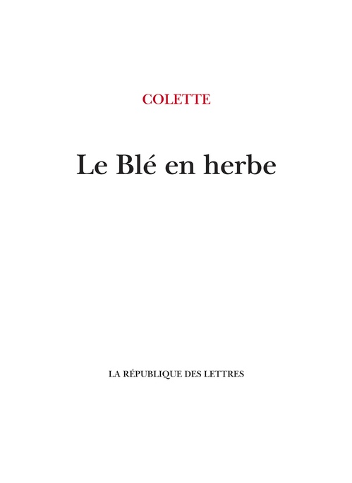 Couverture ebook de Le Blé en herbe, de Colette