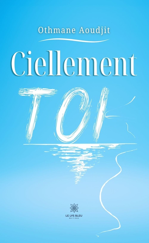 Couverture ebook de Ciellement toi, de Othmane Aoudjit