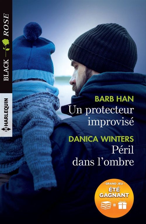 ebook cover of Un protecteur improvisé - Péril dans l'ombre, by Barb Han, Danica Winters