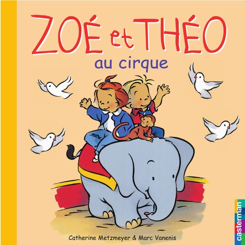 ebook cover of Zoé et Théo (Tome 3) - Zoé et Théo au cirque, by Metzmeyer/Vanenis