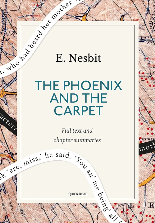 ebook cover of The Phoenix and the Carpet: A Quick Read edition, by E. Nesbit, Quick Read