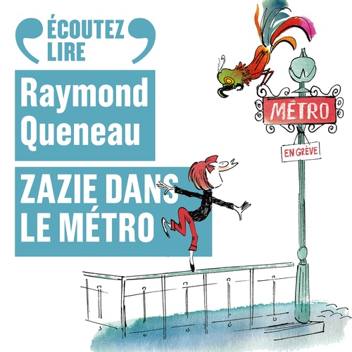audiobook cover of Zazie dans le métro, by Raymond Queneau