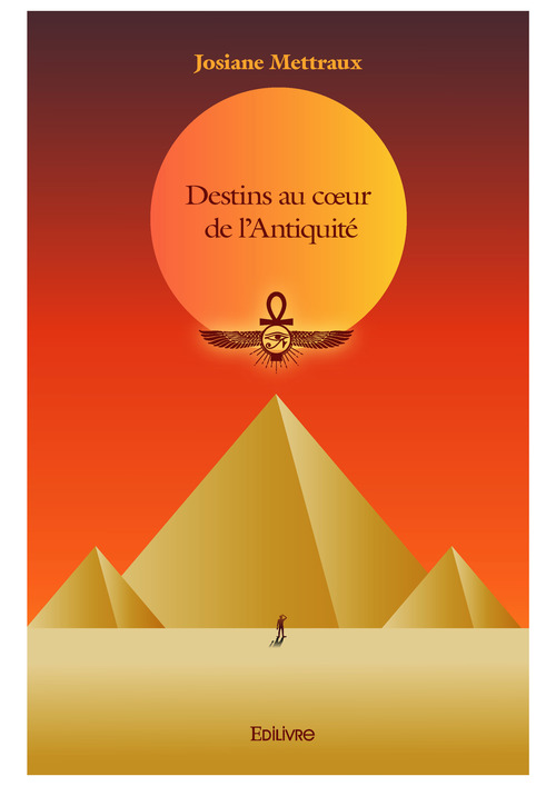 ebook cover of Destins au coeur de l'Antiquité, by Josiane Mettraux