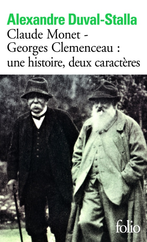 ebook cover of Claude Monet - Georges Clemenceau une histoire, deux caractères, by Alexandre Duval-stalla