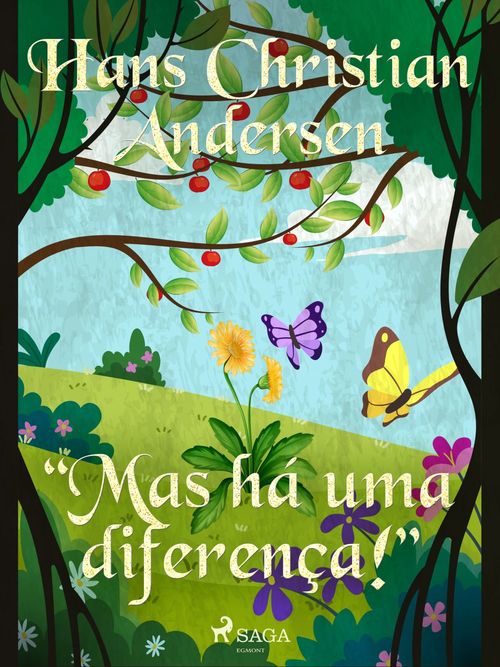 Couverture ebook de "Mas há uma diferença!", de Hans Christian Andersen