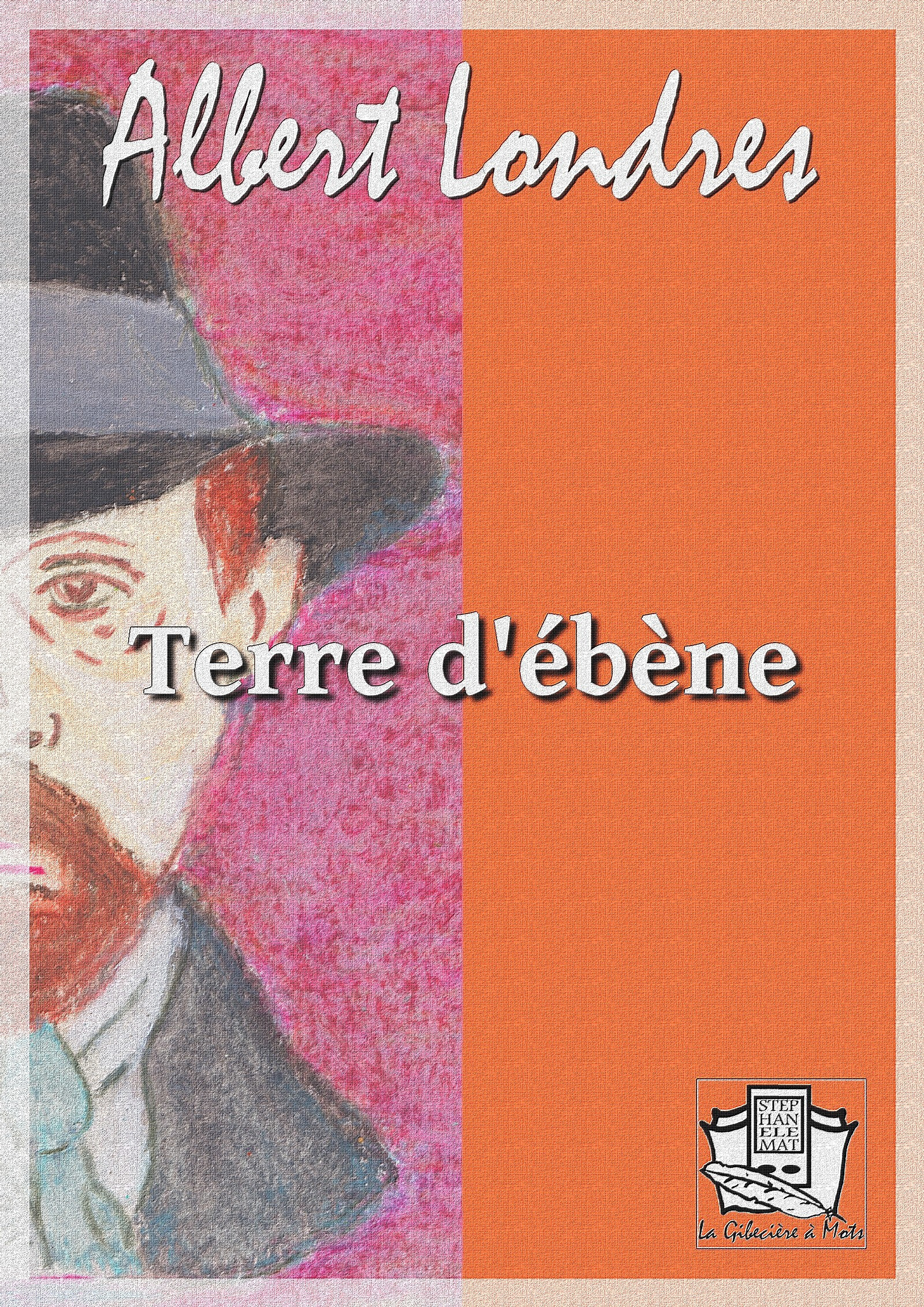 Couverture ebook de Terre d'ébène, de Albert Londres