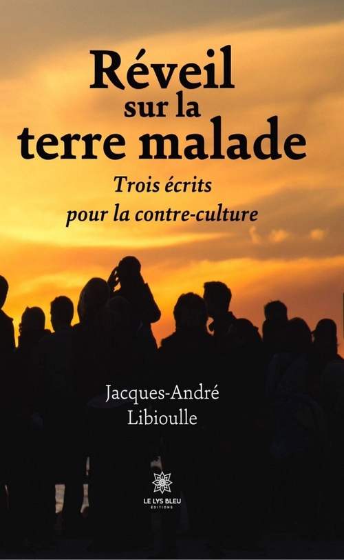 ebook cover of Réveil sur la terre malade, by Jacques-André Libioulle