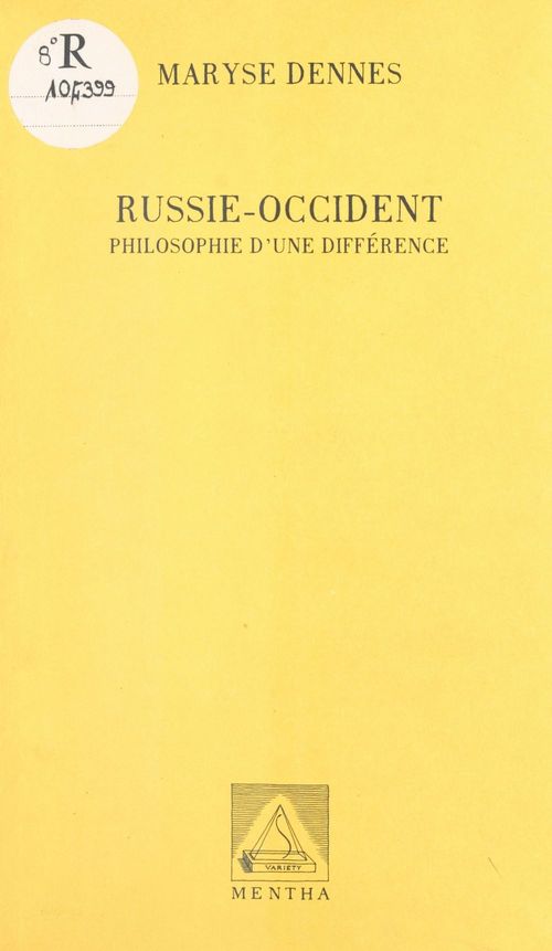 Couverture ebook de Russie-Occident : philosophie d'une différence, de Maryse Dennes