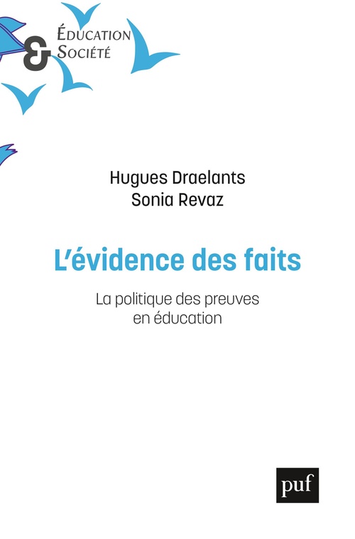 ebook cover of L'évidence des faits : La politique des preuves en éducation, by Hugues Draelants, Sonia Revaz