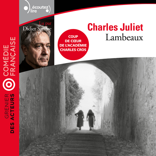 Couverture audiobook de Lambeaux, de Charles Juliet