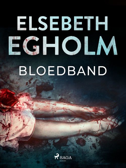 ebook cover of Bloedband, by Elsebeth Egholm