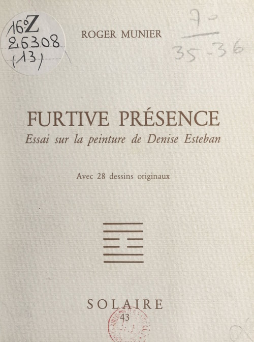 Couverture ebook de Furtive présence, de Roger Munier