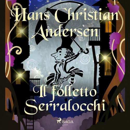 audiobook cover of Il folletto Serralocchi, by Hans Christian Andersen