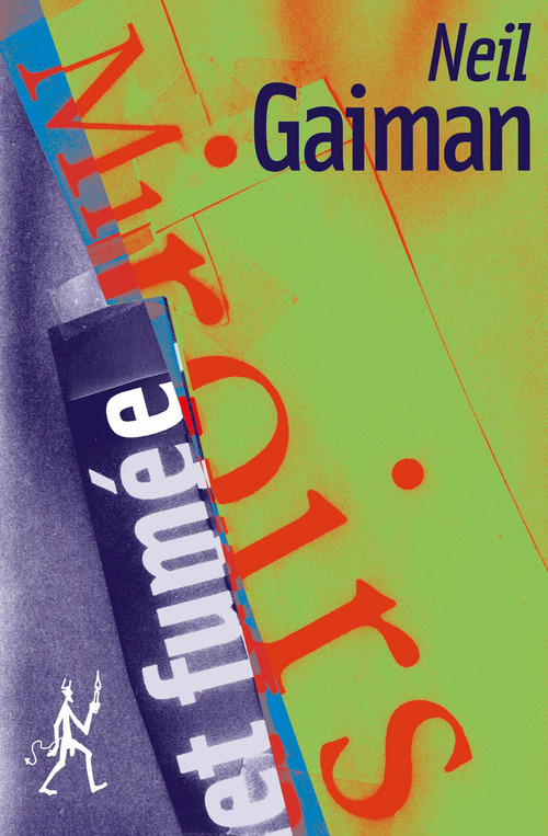 Couverture ebook de Miroirs et fumée, de Neil Gaiman