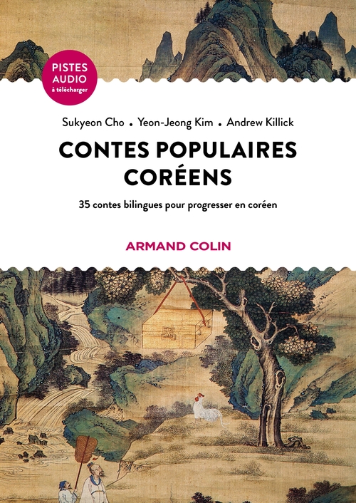 ebook cover of Contes populaires coréens, by Sukyeon CHO, Yeon-Jeong KIM, Andrew KILLICK