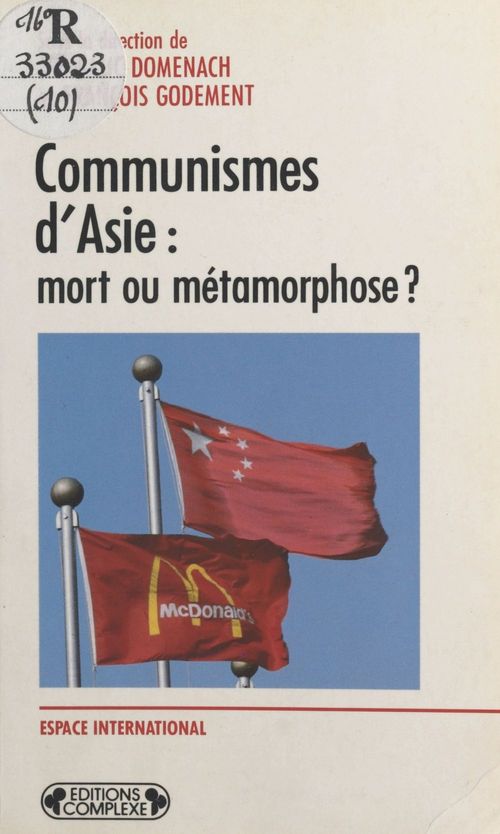 ebook cover of Communismes d'Asie : mort ou métamorphose ?, by Jean-Luc Domenach