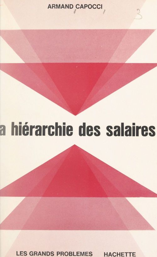 Couverture ebook de La hiérarchie des salaires, de Armand Capocci