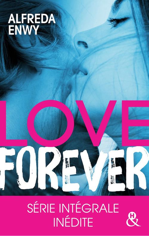 Couverture ebook de Love Forever, de Alfreda Enwy