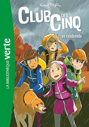 ebook cover of Le Club des Cinq 07  - Le Club des Cinq en randonnée, by Enid Blyton