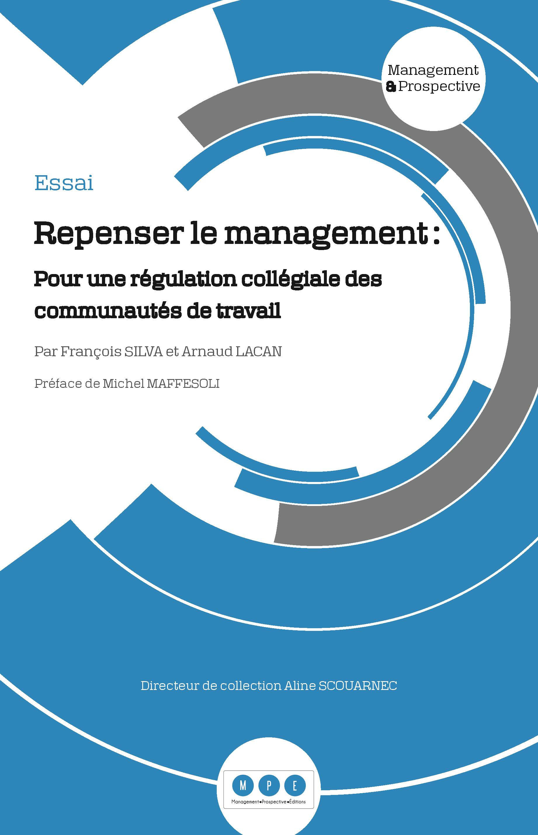 ebook cover of Repenser le management, by Arnaud Lacan, François Silva