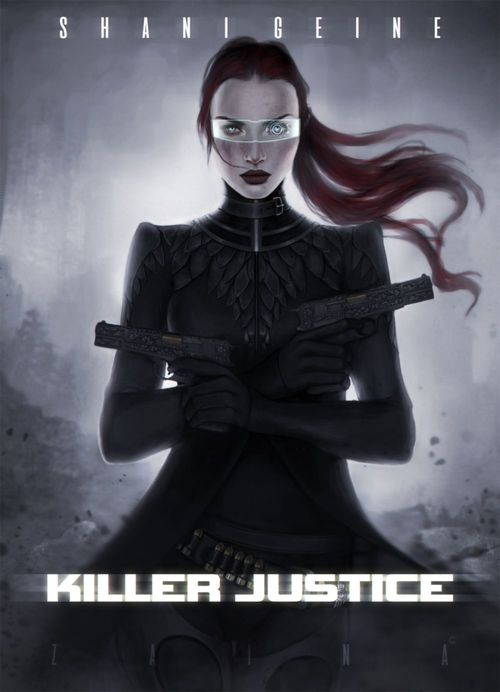 Couverture ebook de KILLER JUSTICE, de Shani Geine