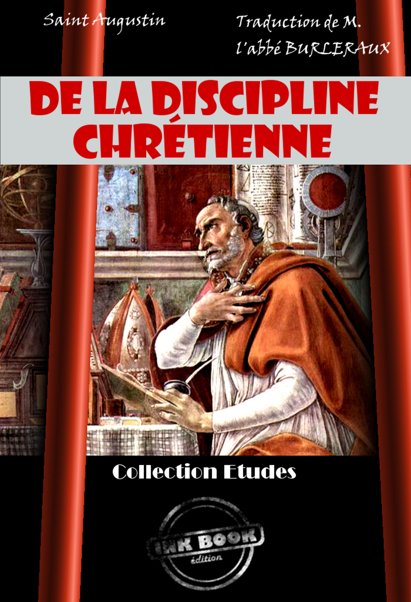 Couverture ebook de De la discipline chrétienne [édition intégrale revue et mise à jour], de Saint Augustin