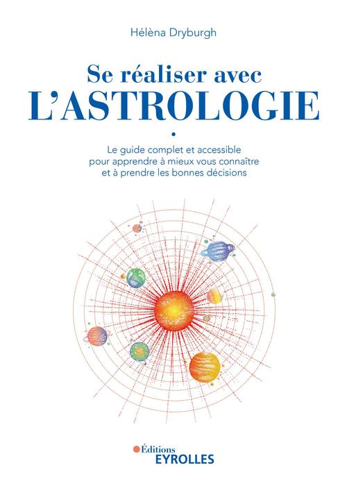 Couverture ebook de Se réaliser avec l'astrologie, de Hélèna Dryburgh