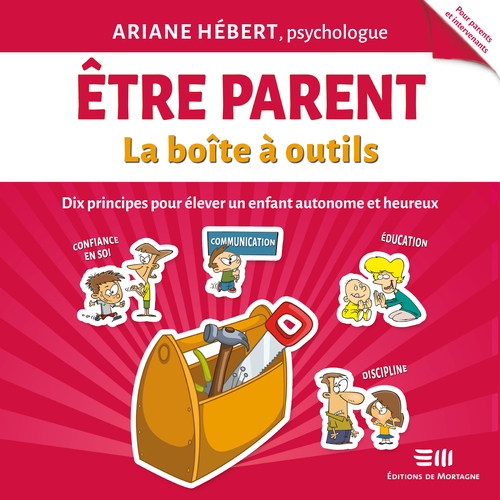 audiobook cover of Être parent - La boîte à outils, by Ariane Hébert