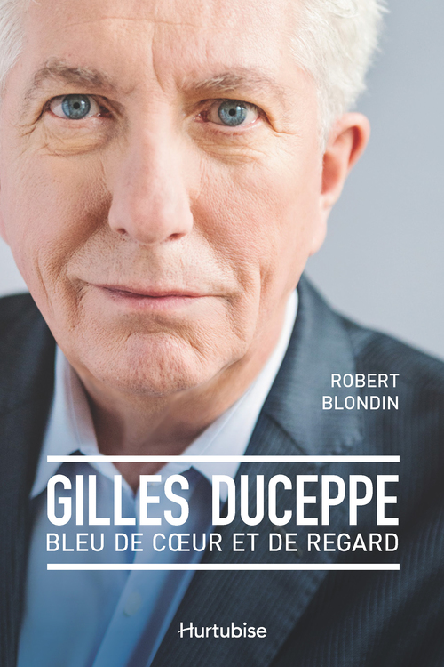 Couverture ebook de Gilles Duceppe, bleu de coeur et de regard, de Blondin Robert