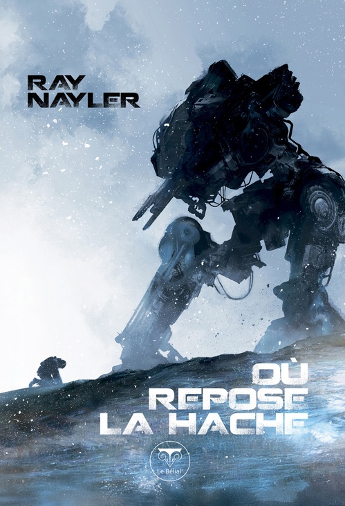 Couverture ebook de Où repose la hache, de Ray Nayler