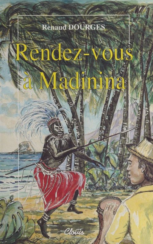 Couverture ebook de Rendez-vous à Madinina, de Renaud Dourges