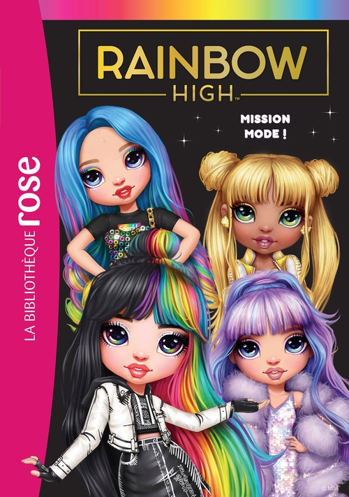 Couverture ebook de Rainbow High 10 - Mission mode !, de Collectif
