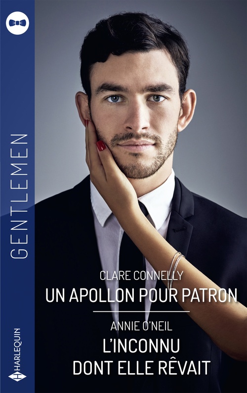 Couverture ebook de Un apollon pour patron - L'inconnu dont elle rêvait, de Clare Connelly, Annie O'Neil