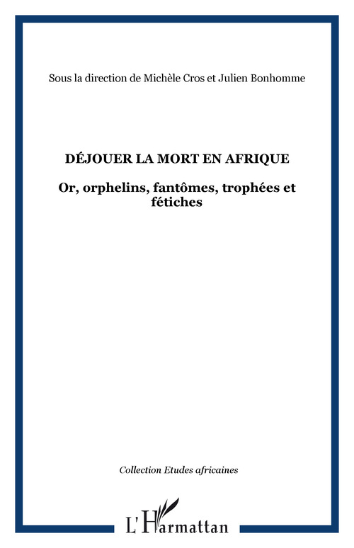 ebook cover of Déjouer la mort en Afrique, by Julien Bonhomme, Michèle Cros
