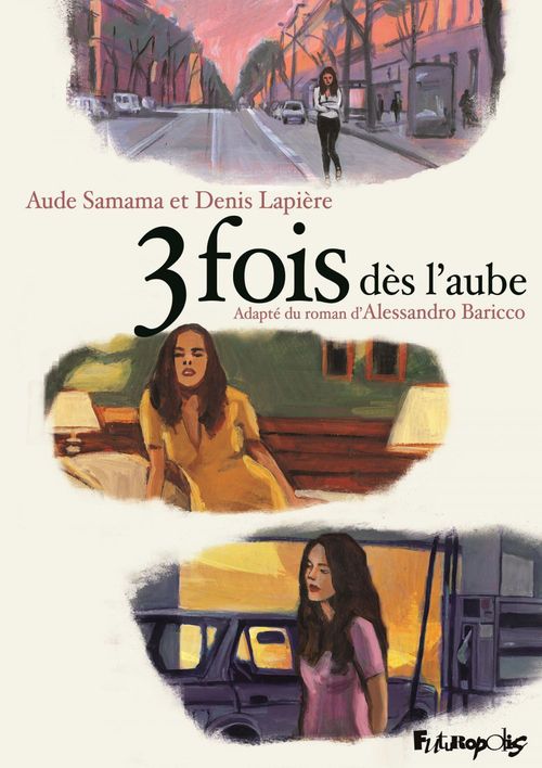 ebook cover of 3 fois dès l'aube, by Denis Lapière, Aude Samama