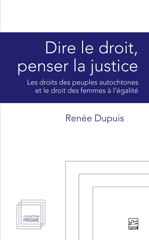 ebook cover of Dire le droit, penser la justice, by Dupuis Renee
