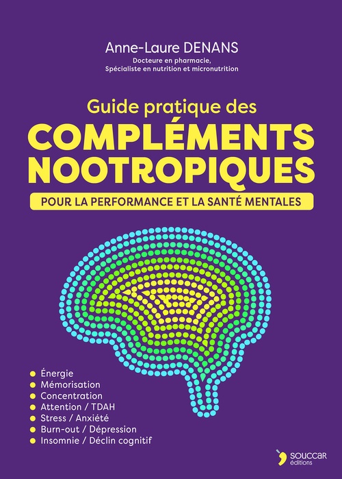 ebook cover of Guide pratique des compléments nootropiques, by