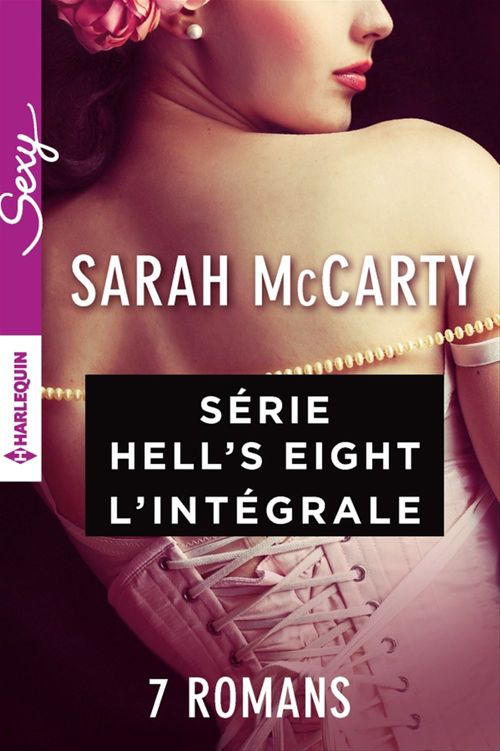 ebook cover of Série ''Hell's Eight'' - L'Intégrale, by Sarah Mccarty