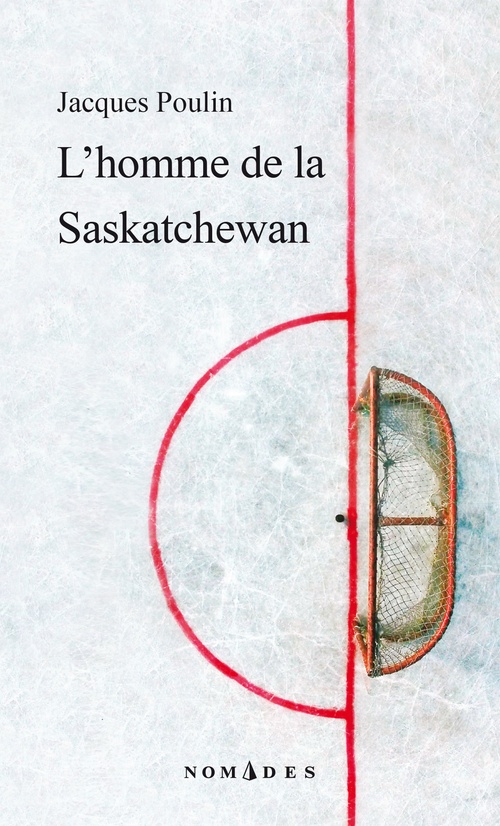 ebook cover of L' homme de la Saskatchewan, by Jacques Poulin