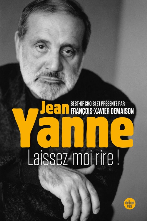 Couverture ebook de Laissez-moi rire !, de Jean Yanne