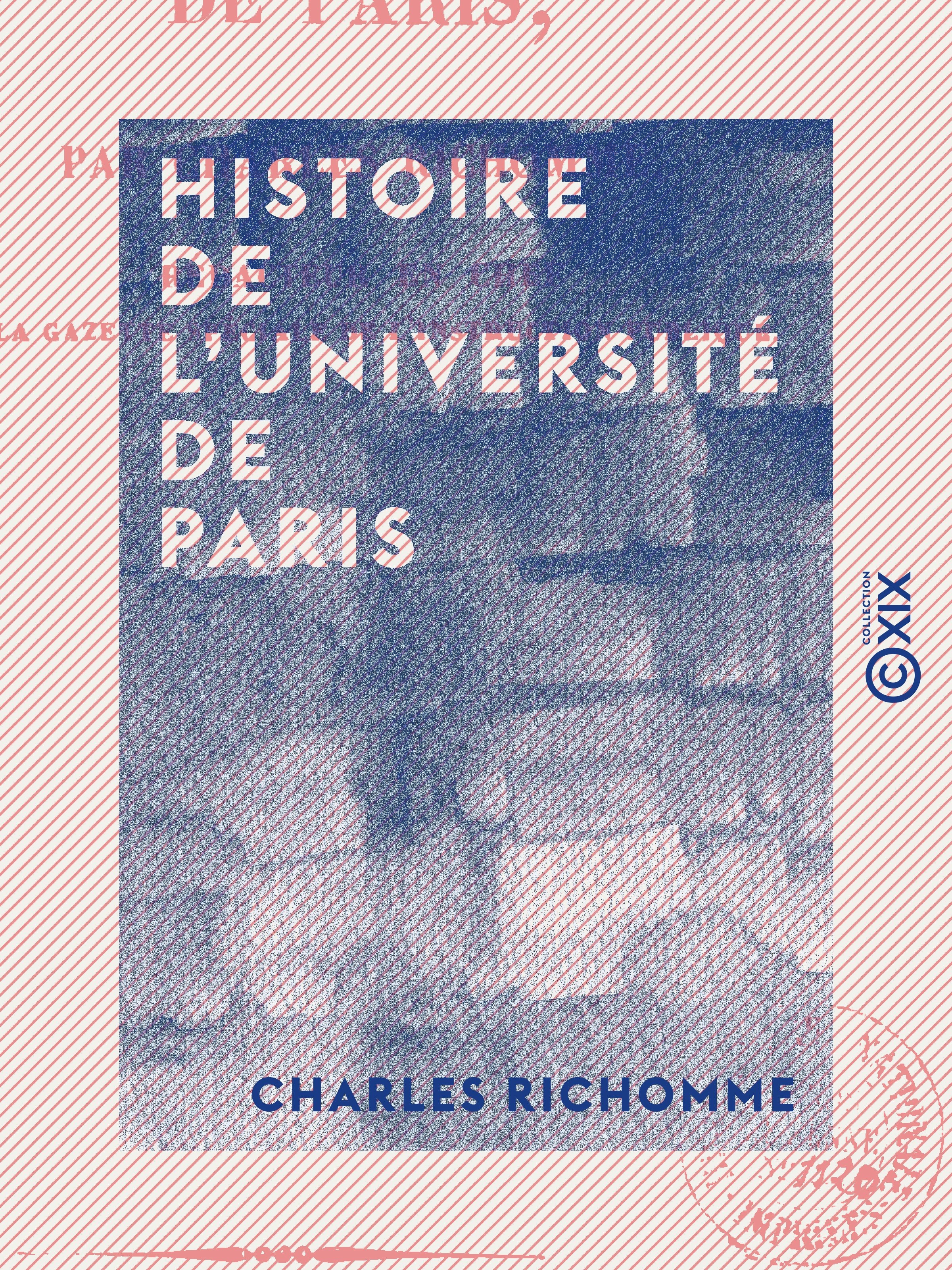 Couverture ebook de Histoire de l'université de Paris, de Charles Richomme