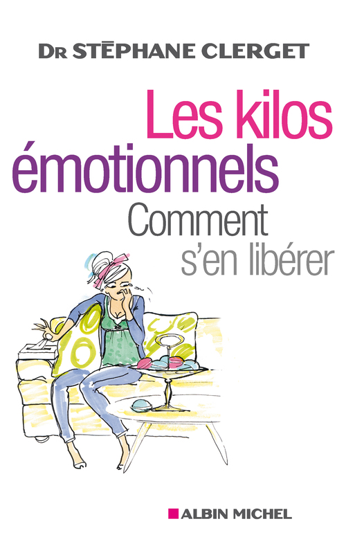 ebook cover of Les Kilos émotionnels, by Stéphane Clerget