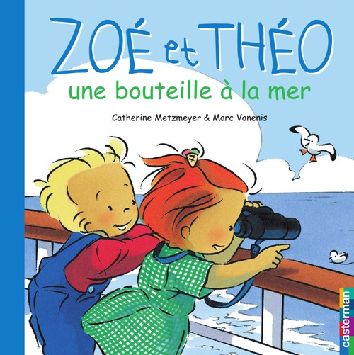 ebook cover of Zoé et Théo (Tome 7) - Une bouteille à la mer, by Metzmeyer/Vanenis