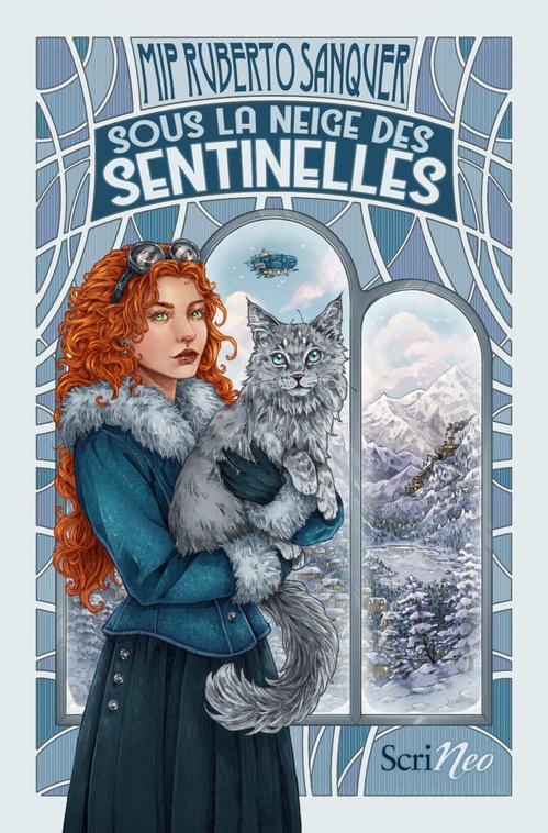 ebook cover of Sous la neige des sentinelles, by Ruberto Sanquer