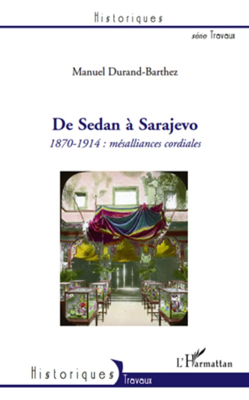 Couverture ebook de De Sedan à Sarajevo, de Manuel Durand-Barthez