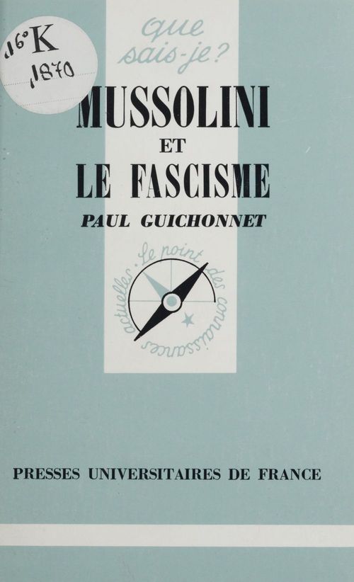 Couverture ebook de Mussolini et le fascisme, de Paul Guichonnet