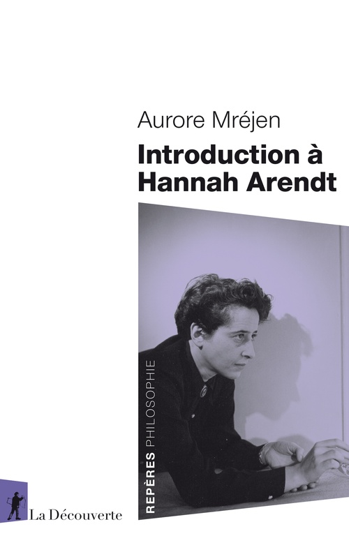 ebook cover of Introduction à Hannah Arendt, by Aurore Mréjen