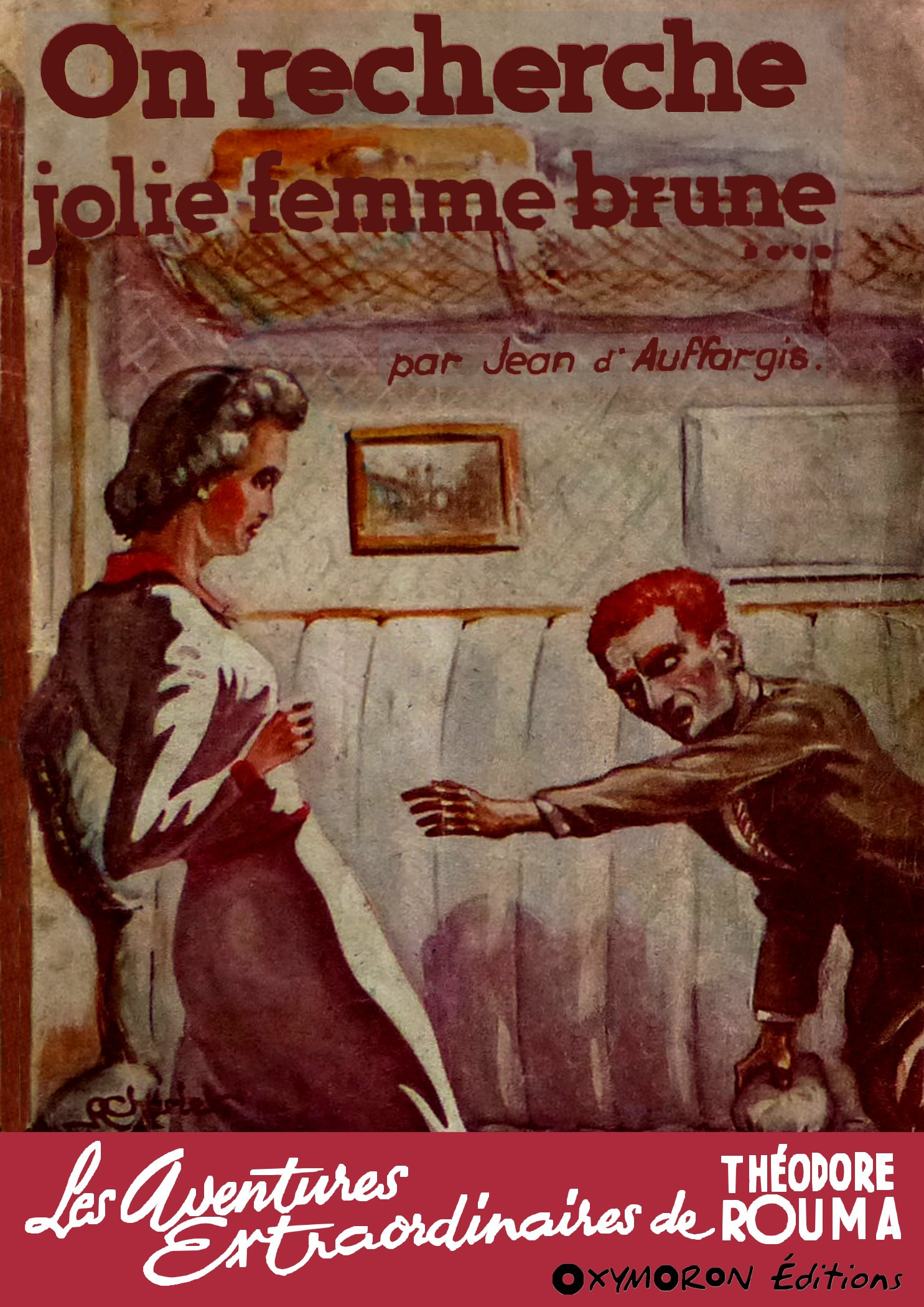 ebook cover of On recherche jolie femme brune, by Jean D''Auffargis